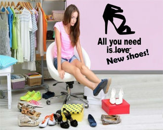 Sticker decorativ All you need is new shoes !!!